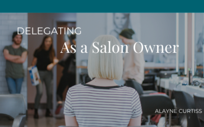 Delegating as a Salon Owner