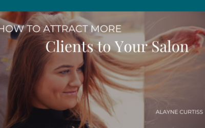 How to Attract More Clients to Your Salon