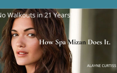 No Walkouts in 21 years – Top 20 Success Secrets of Spa Mizan
