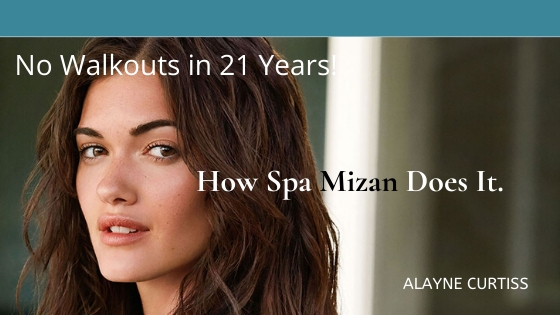 No Walkouts in 21 years – Top 20 Success Secrets of Spa Mizan