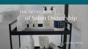 The Retail Side Of Salon Ownership